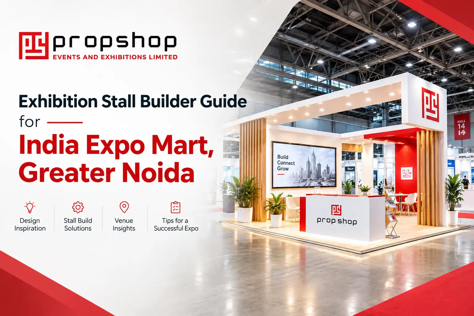Exhibition stall builder guide for India Expo Mart Greater Noida with a modern exhibition stand by PropShop